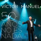 Pochette 50 años no es nada