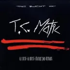 Pochette The Best of T.C. Matic