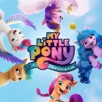 Pochette My Little Pony: A New Generation (Original Motion Picture Soundtrack)
