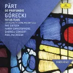 Pochette Pärt: De Profundis / Górecki: Totus Tuus. 20th Century Choral Masterpieces
