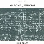 Pochette Reber: Mnaomai, Mnomai