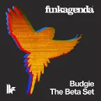 Pochette Budgie / The Beta Set