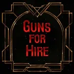 Pochette Guns for Hire - Orchestral Version (from Arcane)