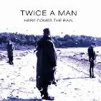 Pochette Here Comes The Rain