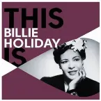 Pochette This Is Billie Holiday