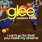 Pochette I Can't Go for That / You Make My Dreams