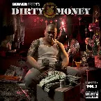 Pochette Dirty Money - Compilation, Vol. 1