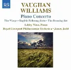 Pochette Piano Concerto / The Wasps (Aristophanic Suite) / English Folk Song Suite / The Running Set