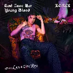 Pochette God Save Our Young Blood