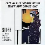 Pochette Fate in a Pleasant Mood / When Sun Comes Out