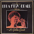 Pochette The Ella Fitzgerald Collection: 20 Golden Greats