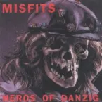 Pochette Heroes of Danzig
