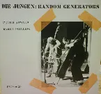 Pochette Die Jungen: Random Generators