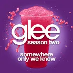Pochette Somewhere Only We Know