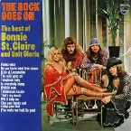 Pochette The Rock Goes On: The Best of Bonnie St. Claire and Unit Gloria