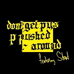 Pochette Don't Get Pushed Around