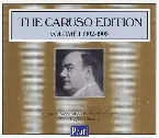 Pochette The Caruso Edition, Volume I: 1902-1908