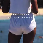 Pochette The Best of THE SQUARE