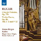 Pochette Organ Works, Volume 11: Chorale Preludes, op. 79b / Twelve Pieces, op. 80 nos. 1-6 and 9-12