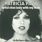 Pochette Who’s That Lady With My Man / Do the Heavy Disco