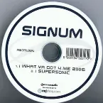 Pochette What Ya Got 4 Me 2006 / Supersonic