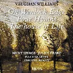 Pochette On Wenlock Edge / Four Hymns / The House of Life