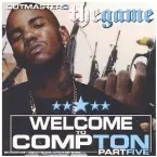 Pochette Welcome to Compton 5
