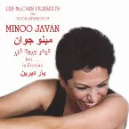 Pochette Les McCann Presents the Vocal Stylings of Minoo Javan All That Jazz . . . But In Persian