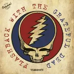 Pochette Flashback With the Grateful Dead