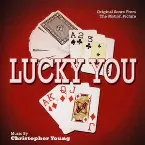 Pochette Lucky You (Original Score From The Motion Picture)