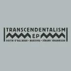 Pochette Transcendentalism EP
