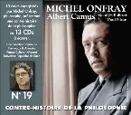 Pochette Contre-histoire de la philosophie, Volume 19 : Albert Camus, Georges Politzer, Paul Nizan