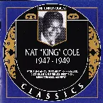 Pochette The Chronological Classics: Nat "King" Cole 1947-1949