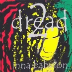 Pochette 2 Dread Inna Babylon