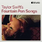 Pochette Taylor Swift’s Fountain Pen Songs