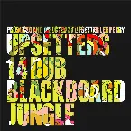 Pochette 14 Dub Blackboard Jungle