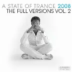 Pochette A State of Trance 2008 - The Full Versions Vol. 2