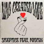 Pochette Who Created Love