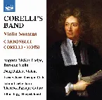Pochette Corelli’s Band: Violin Sonatas