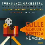 Pochette Sulle salaisuuden kertoa mä voisin