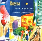 Pochette Rossini: Sins of Old Age