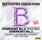 Pochette Beethoven Collection, Vol. 3: Symphony no. 6 “Pastorale” / Symphony no. 2