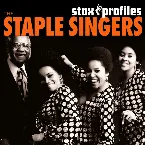 Pochette Stax Profiles: The Staple Singers