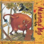 Pochette Mamma Mø bygger hytte