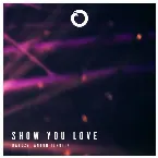 Pochette Show You Love