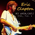 Pochette Eric Clapton FM Broadcast 1985, Vol. 1