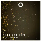 Pochette Show You Love