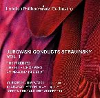Pochette Jurowski Conducts Stravinsky, Vol. 1