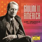Pochette Giulini in America: Los Angeles Philharmonic