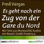 Pochette Es geht noch ein Zug von der Gare du Nord